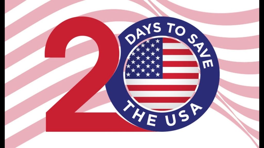 20 Days to Save the USA
