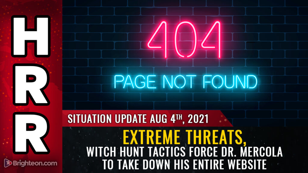 JOURNO-TERRORISM strikes again: Extreme threats, witch hunt tactics force Dr. Mercola to take down his ENTIRE website, wiping out 25 years of articles on nutrition and wellness