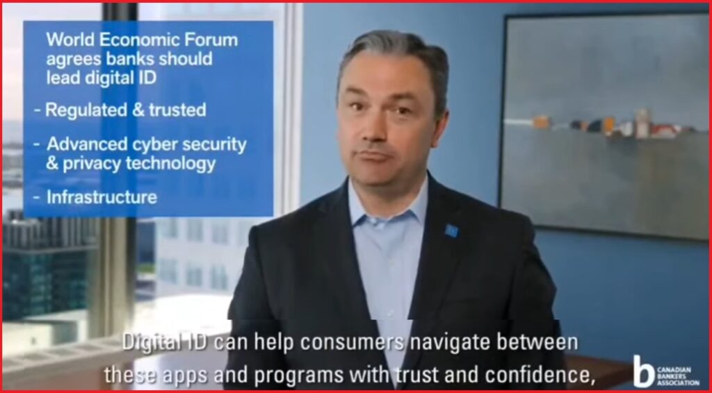 BOOM, Trudeau Reversal Motive Surfaces – Canadian Banking Association Was Approved by World Economic Forum To Lead the Digital ID Creation