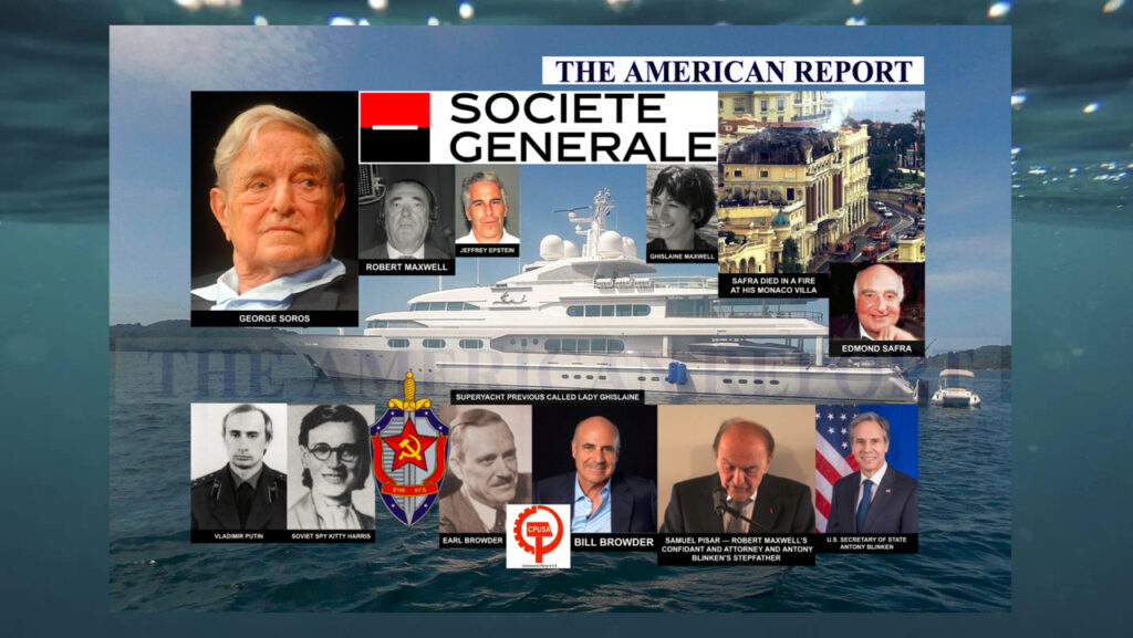 SOROS IS ON BOTH SIDES OF RUSSIA-UKRAINE WAR: Soros Convicted, ‘Soviet Superspy’ Maxwell And Bill Browder’s Partner Safra Accused In 80s Insider Trading Case; Maxwell, Safra Died Mysteriously; Antony Blinken’s Stepfather Was Maxwell’s Lawyer; Blinken’s Father Major Soros Donor