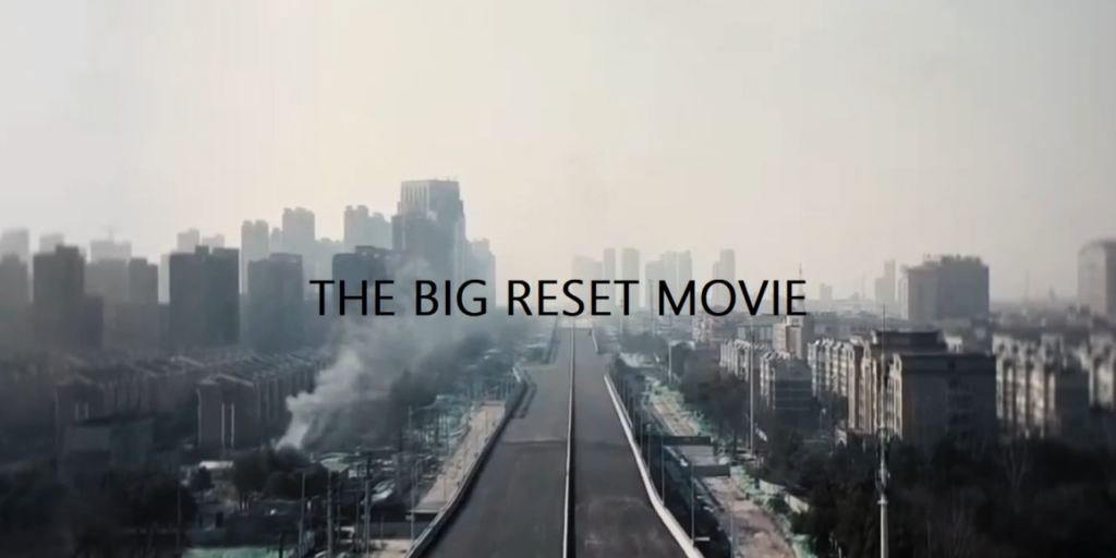 THE BIG RESET MOVIE