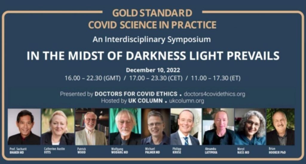 Doctors For Covid Ethics Symposium 5: In The Midst Of Darkness Light Prevails