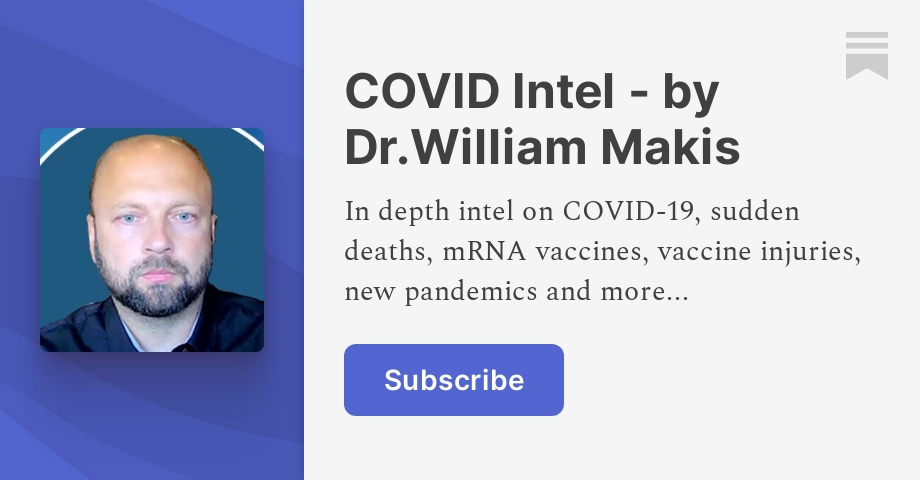 Archive - COVID Intel - by Dr.William Makis