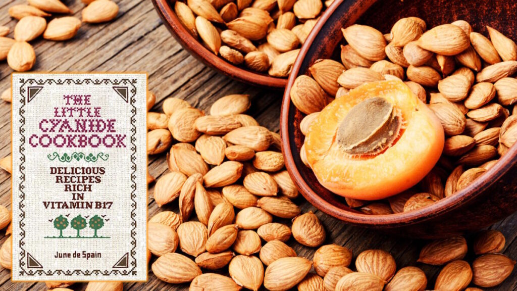 Cooking With Cyanide: Getting Vitamin B17 Into Your Diet (Video)