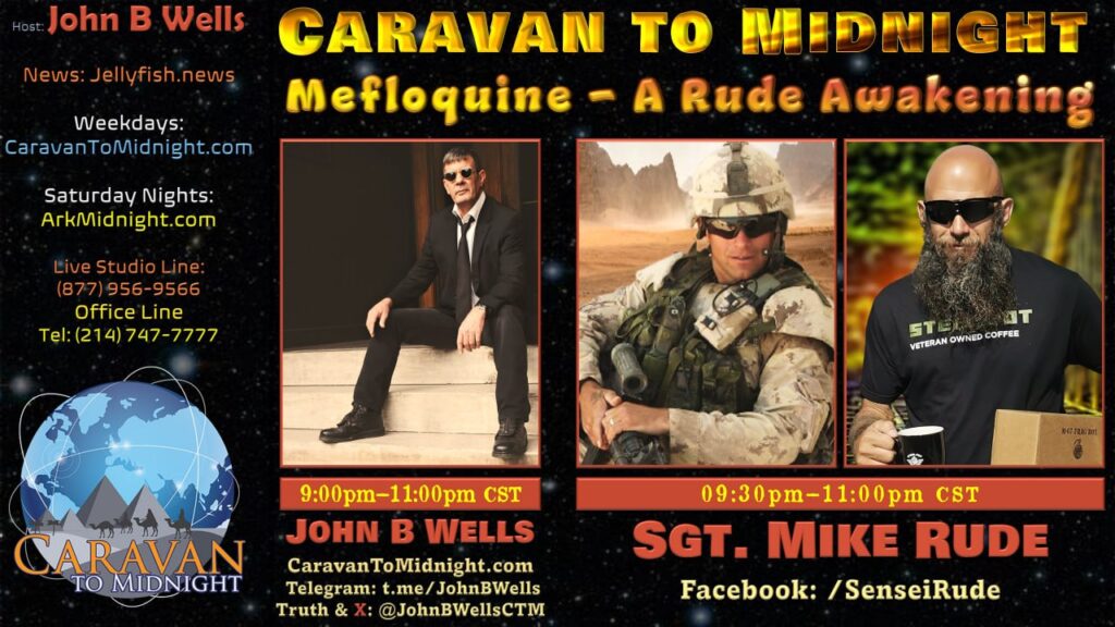 15 November 2023: Caravan to Midnight - Mefloquine: A Rude Awakening