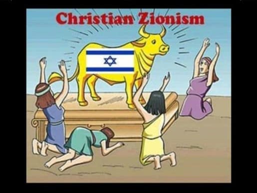 The War on Christianity, Part II: The Abomination and Blasphemy of Christian Zionism