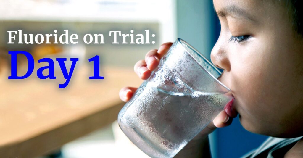 Fluoride Expert Squares Off Against EPA on Day 1 of Landmark Trial