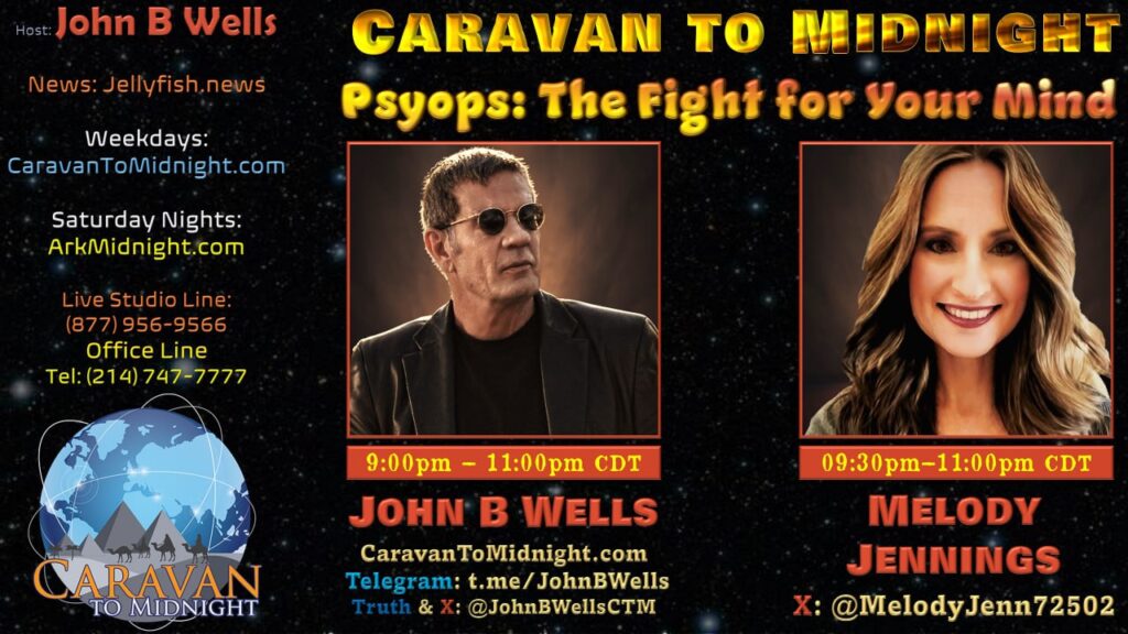 04 September 2024 : Caravan to Midnight - Psyops: The Fight for Your Mind