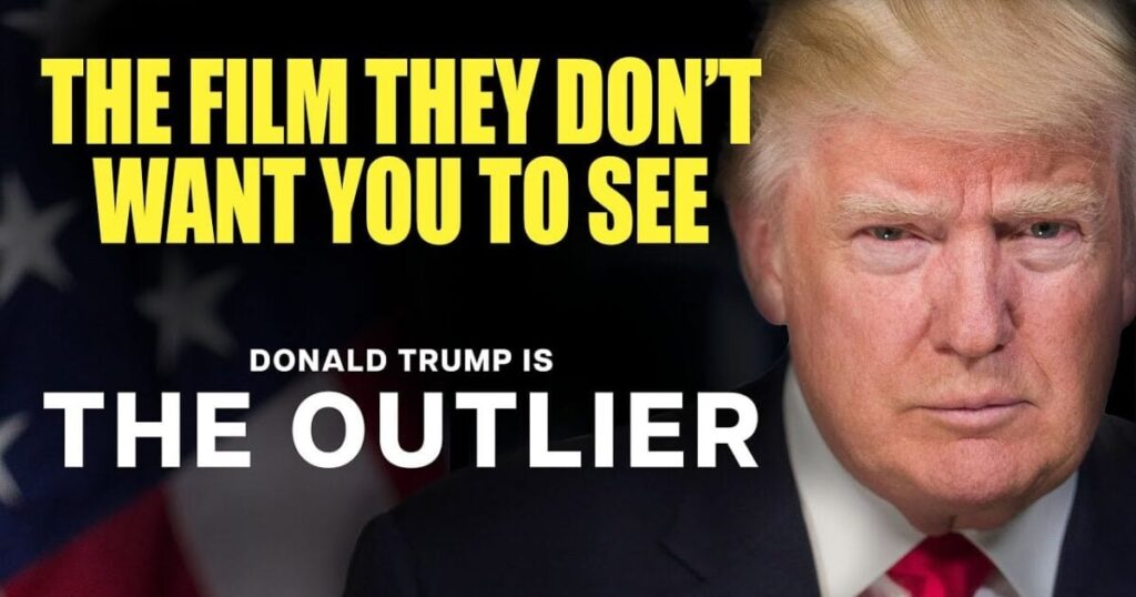 MUST SEE: Donald Trump “The Outlier” (Watch Before The Election)