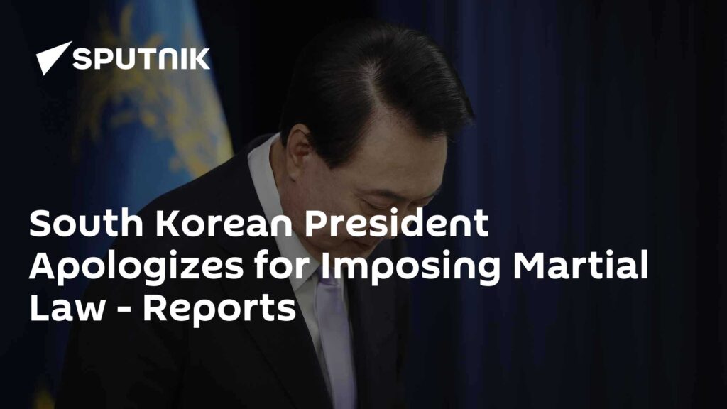 South Korean President Apologizes for Imposing Martial Law - Reports