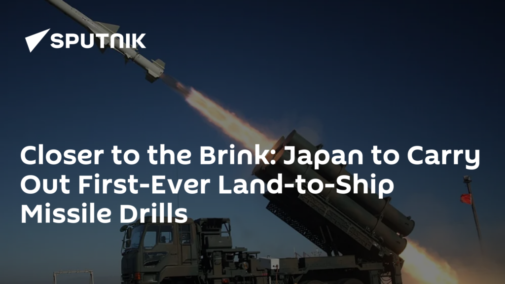 Closer to the Brink: Japan to Carry Out First-Ever Land-to-Ship Missile Drills