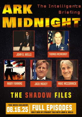 The Intelligence Briefing /The Shadow Files: Ark Midnight - Ep. 457