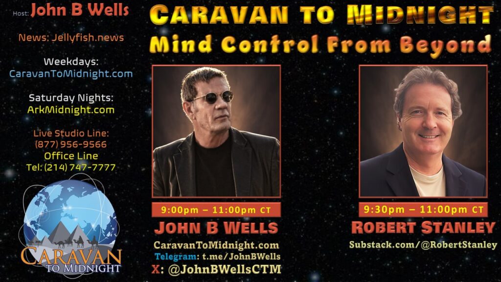 Mind Control from Beyond: Caravan to Midnight - Ep. 2643