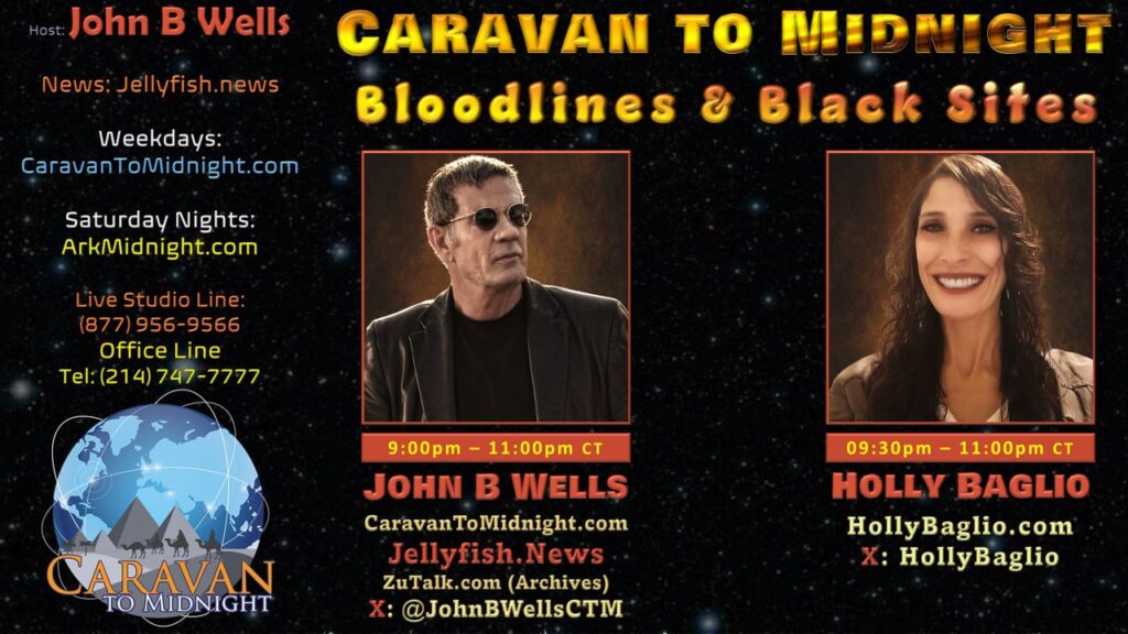 Bloodlines & Black Sites : Caravan to Midnight - Ep. 2639