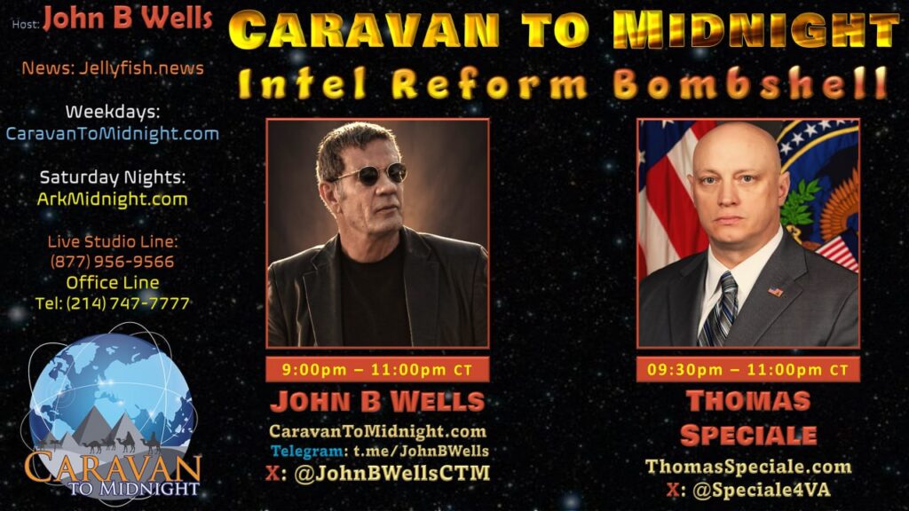 Intel Reform Bombshell: Caravan to Midnight - Ep. 2693