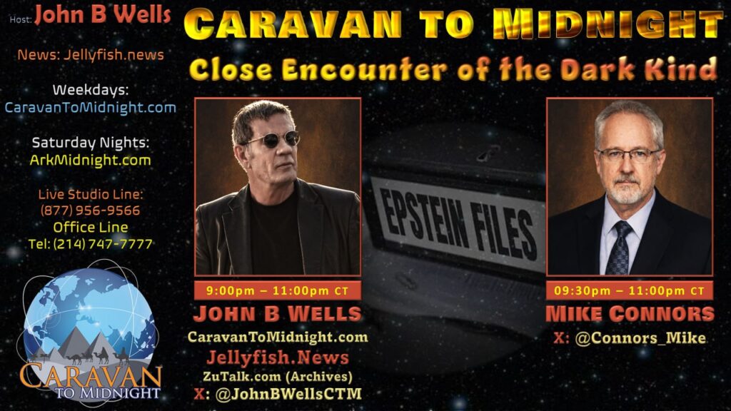 Close Encounter of the Dark Kind : Caravan to Midnight - Ep. 2713