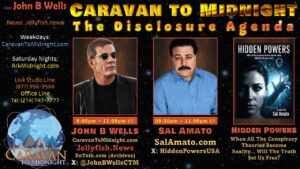 The Disclosure Agenda: Caravan to Midnight - Ep. 2752